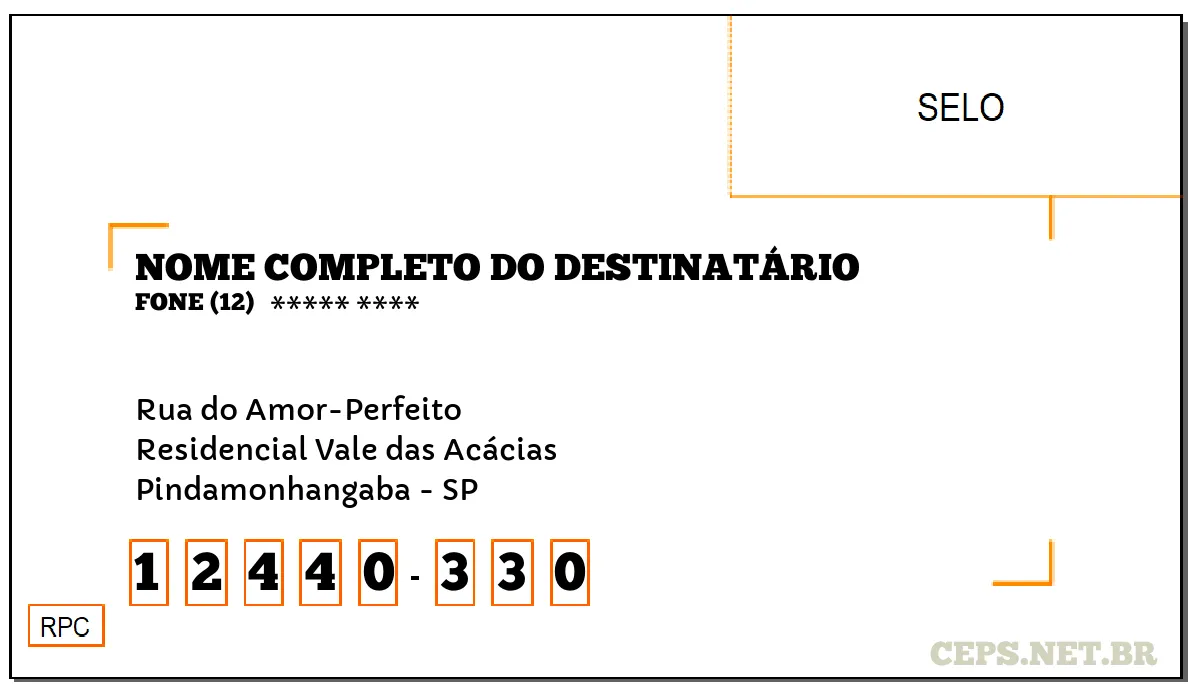 CEP PINDAMONHANGABA - SP, DDD 12, CEP 12440330, RUA DO AMOR-PERFEITO, BAIRRO RESIDENCIAL VALE DAS ACÁCIAS.