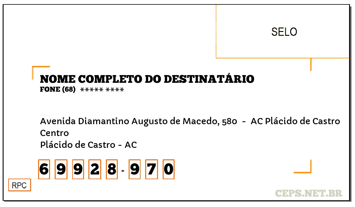 CEP PLÁCIDO DE CASTRO - AC, DDD 68, CEP 69928970, AVENIDA DIAMANTINO AUGUSTO DE MACEDO, 580 , BAIRRO CENTRO.