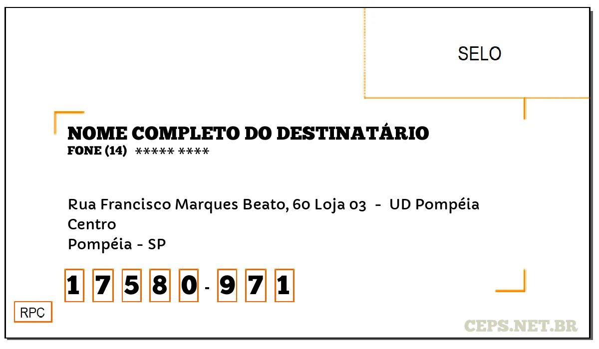 CEP POMPÉIA - SP, DDD 14, CEP 17580971, RUA FRANCISCO MARQUES BEATO, 60 LOJA 03 , BAIRRO CENTRO.