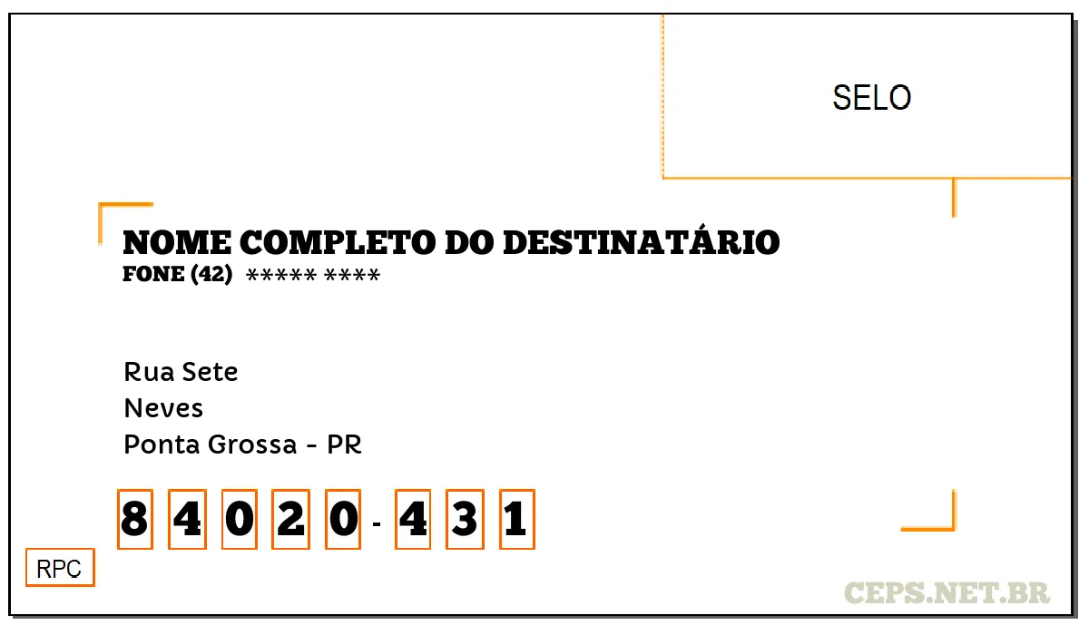 CEP PONTA GROSSA - PR, DDD 42, CEP 84020431, RUA SETE, BAIRRO NEVES.