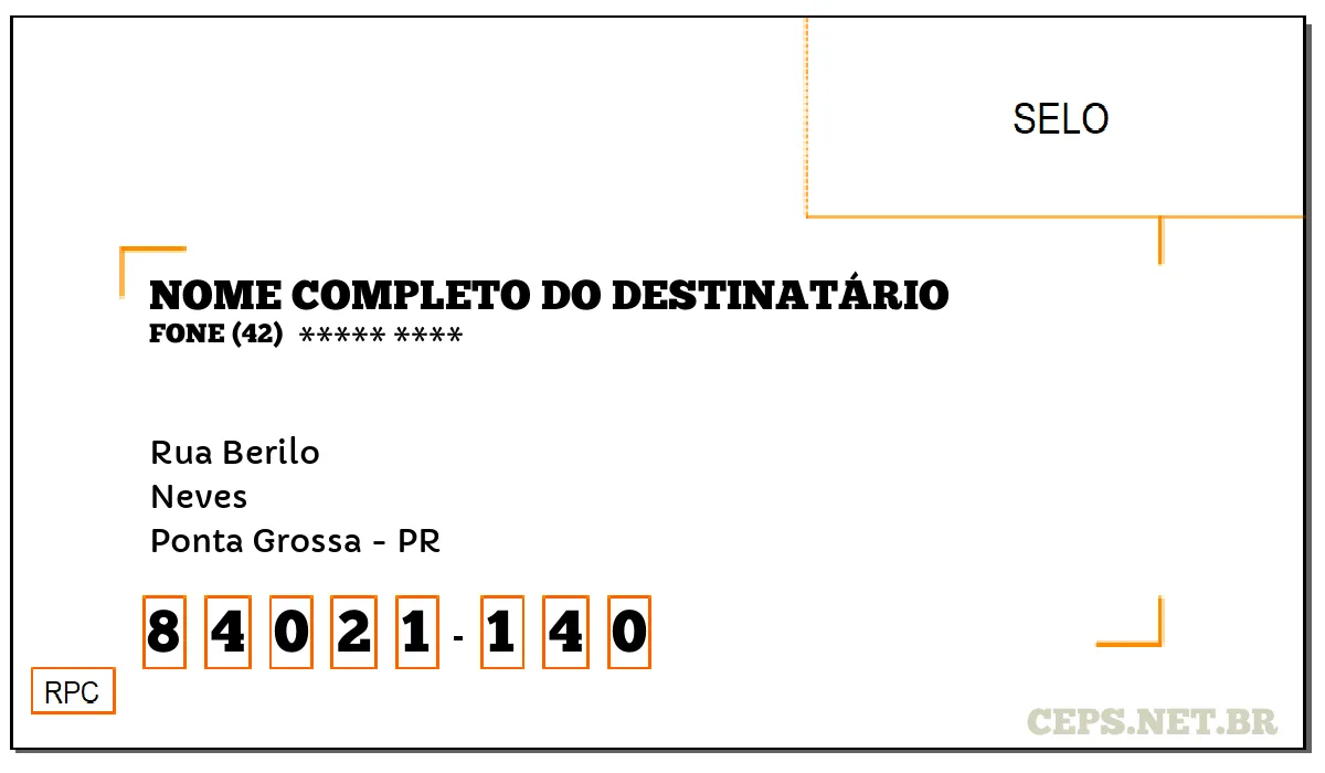 CEP PONTA GROSSA - PR, DDD 42, CEP 84021140, RUA BERILO, BAIRRO NEVES.