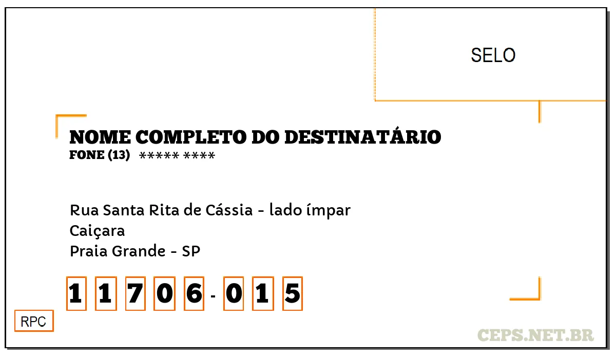 CEP PRAIA GRANDE - SP, DDD 13, CEP 11706015, RUA SANTA RITA DE CÁSSIA - LADO ÍMPAR, BAIRRO CAIÇARA.