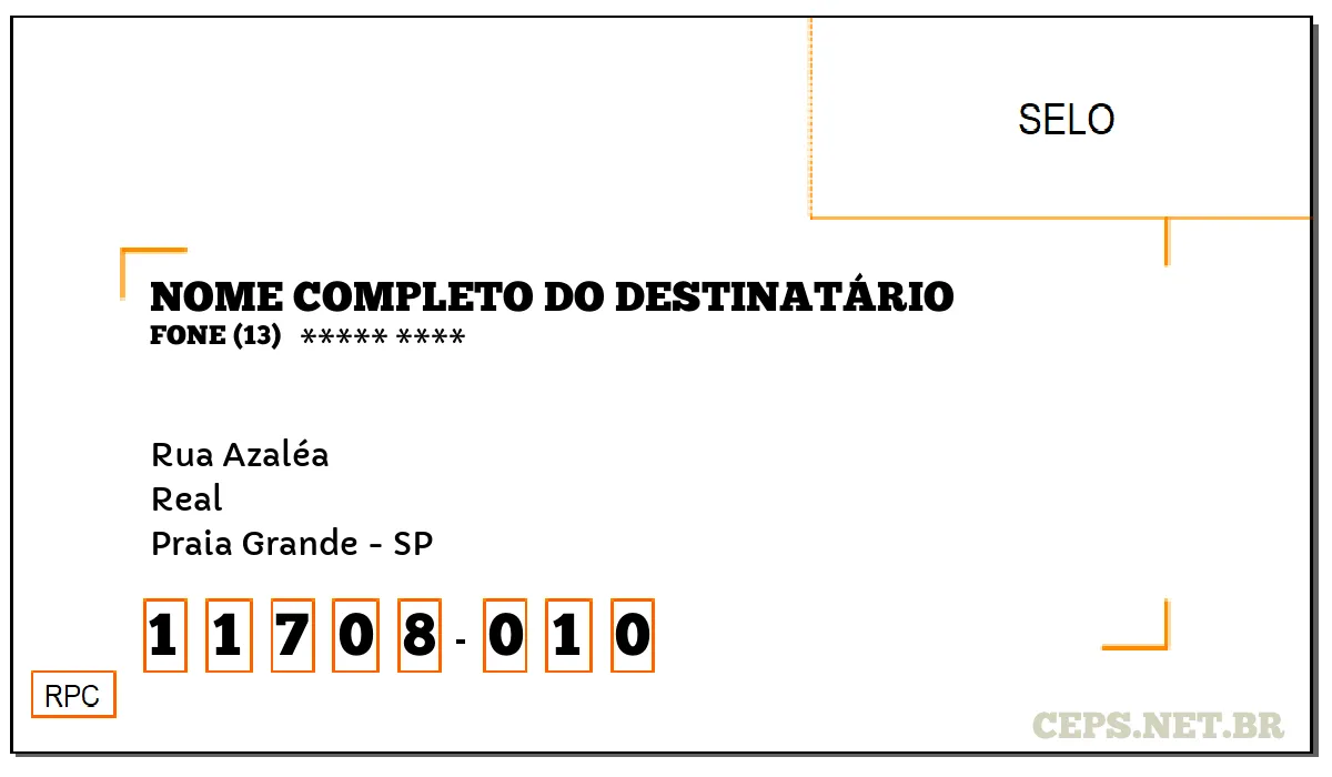 CEP PRAIA GRANDE - SP, DDD 13, CEP 11708010, RUA AZALÉA, BAIRRO REAL.