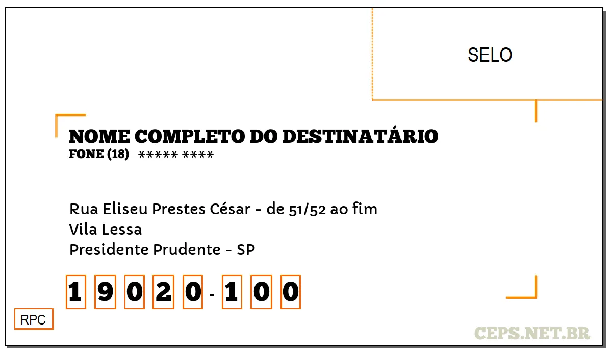 CEP PRESIDENTE PRUDENTE - SP, DDD 18, CEP 19020100, RUA ELISEU PRESTES CÉSAR - DE 51/52 AO FIM, BAIRRO VILA LESSA.