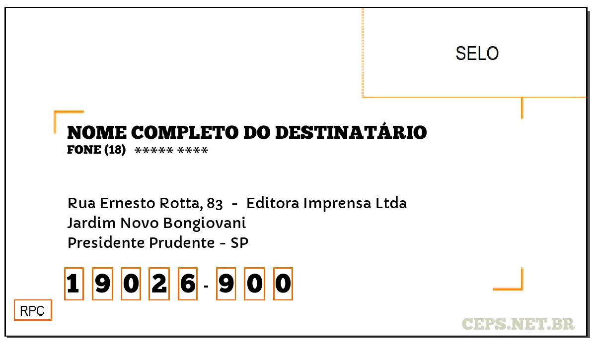 CEP PRESIDENTE PRUDENTE - SP, DDD 18, CEP 19026900, RUA ERNESTO ROTTA, 83 , BAIRRO JARDIM NOVO BONGIOVANI.