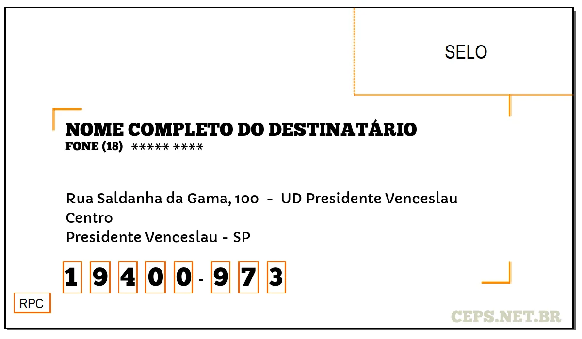 CEP PRESIDENTE VENCESLAU - SP, DDD 18, CEP 19400973, RUA SALDANHA DA GAMA, 100 , BAIRRO CENTRO.