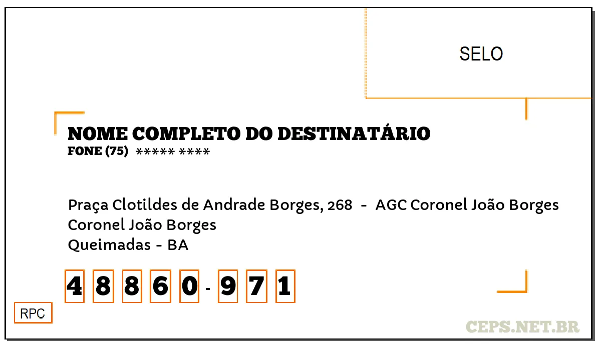 CEP QUEIMADAS - BA, DDD 75, CEP 48860971, PRAÇA CLOTILDES DE ANDRADE BORGES, 268 , BAIRRO CORONEL JOÃO BORGES.