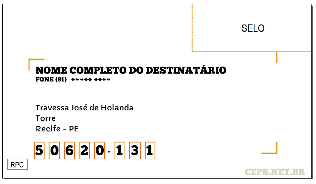 CEP RECIFE - PE, DDD 81, CEP 50620131, TRAVESSA JOSÉ DE HOLANDA, BAIRRO TORRE.