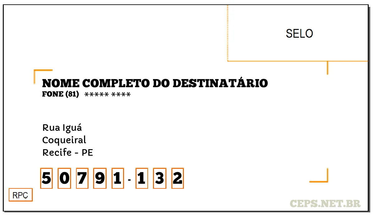 CEP RECIFE - PE, DDD 81, CEP 50791132, RUA IGUÁ, BAIRRO COQUEIRAL.