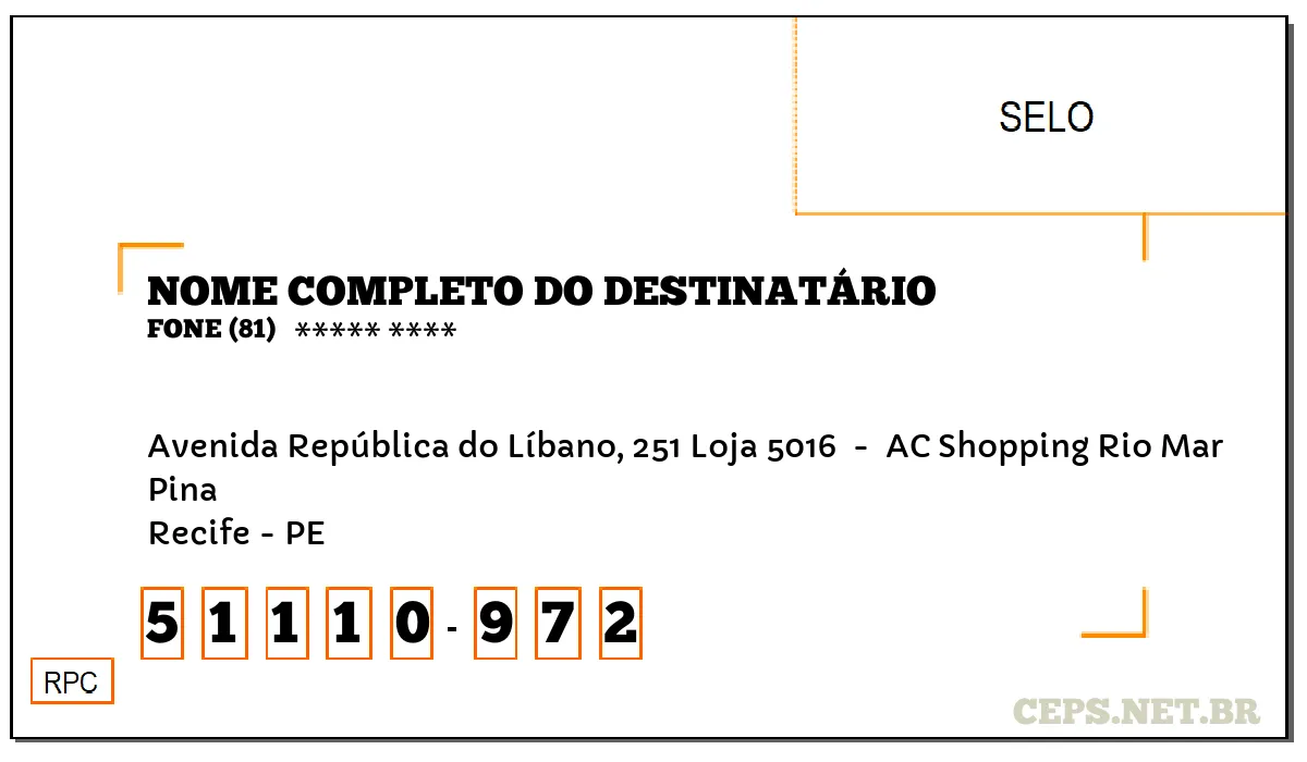 CEP RECIFE - PE, DDD 81, CEP 51110972, AVENIDA REPÚBLICA DO LÍBANO, 251 LOJA 5016 , BAIRRO PINA.