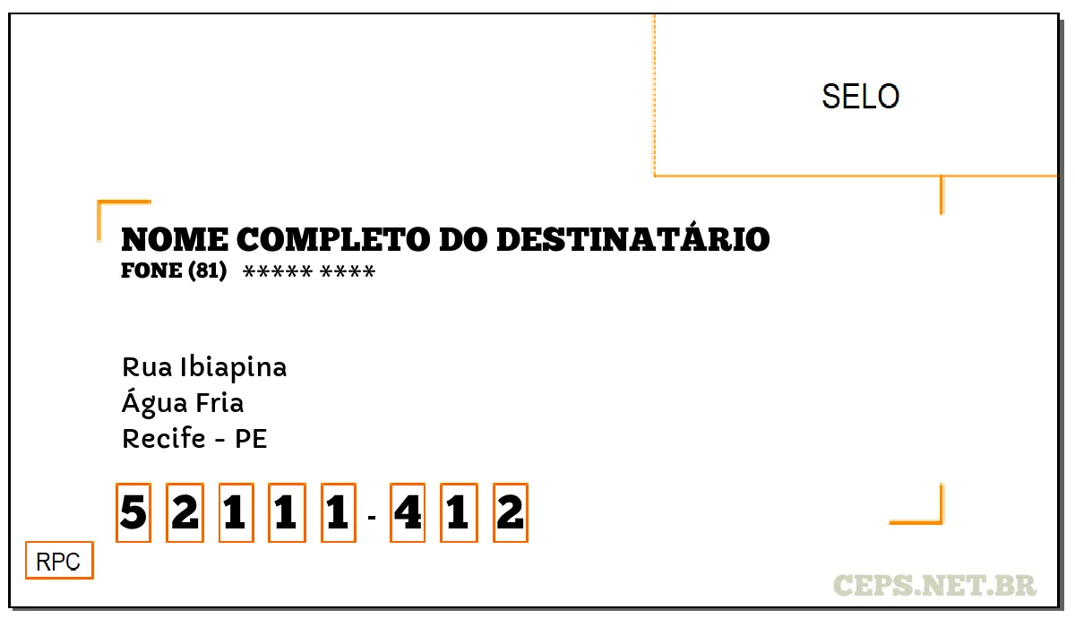 CEP RECIFE - PE, DDD 81, CEP 52111412, RUA IBIAPINA, BAIRRO ÁGUA FRIA.