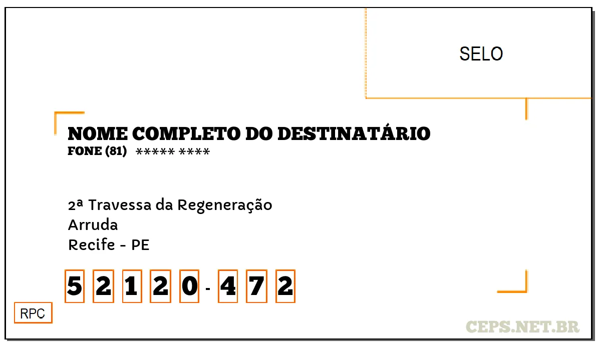 CEP RECIFE - PE, DDD 81, CEP 52120472, 2ª TRAVESSA DA REGENERAÇÃO, BAIRRO ARRUDA.