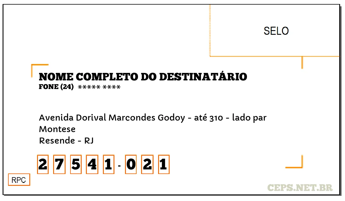 CEP RESENDE - RJ, DDD 24, CEP 27541021, AVENIDA DORIVAL MARCONDES GODOY - ATÉ 310 - LADO PAR, BAIRRO MONTESE.