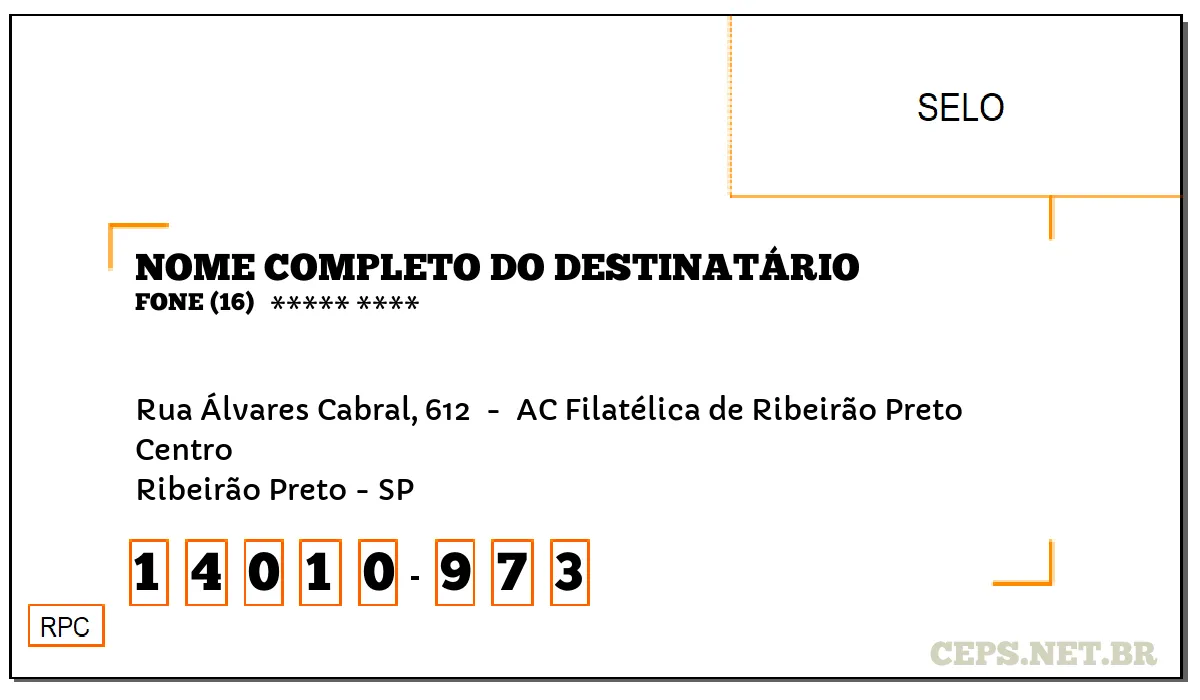 CEP RIBEIRÃO PRETO - SP, DDD 16, CEP 14010973, RUA ÁLVARES CABRAL, 612 , BAIRRO CENTRO.