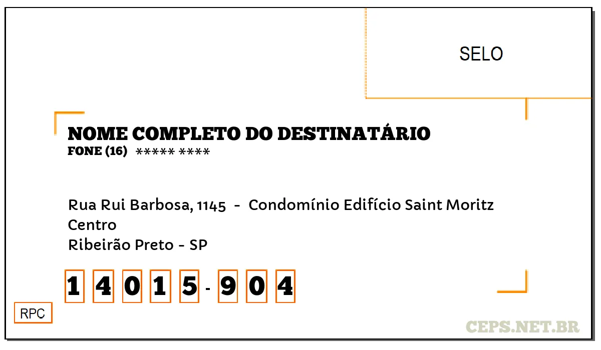 CEP RIBEIRÃO PRETO - SP, DDD 16, CEP 14015904, RUA RUI BARBOSA, 1145 , BAIRRO CENTRO.