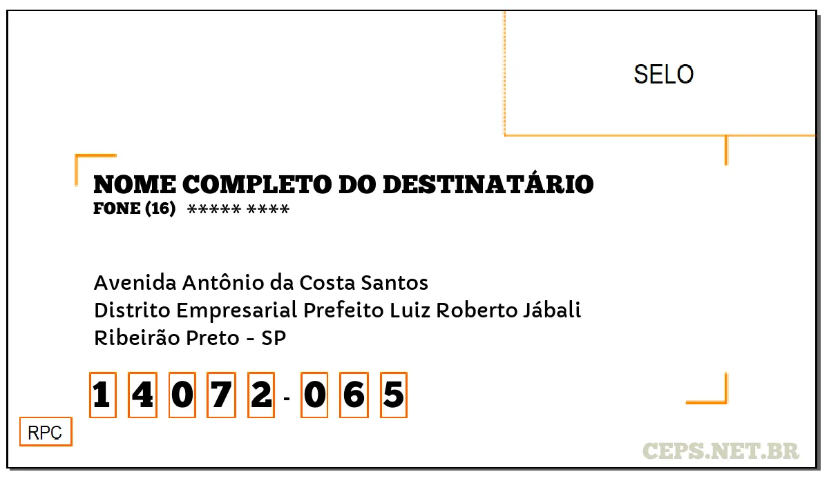 CEP RIBEIRÃO PRETO - SP, DDD 16, CEP 14072065, AVENIDA ANTÔNIO DA COSTA SANTOS, BAIRRO DISTRITO EMPRESARIAL PREFEITO LUIZ ROBERTO JÁBALI.