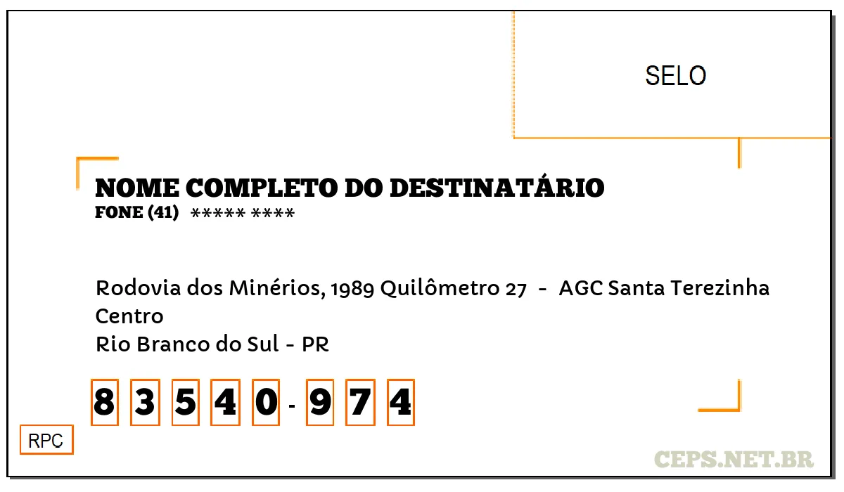 CEP RIO BRANCO DO SUL - PR, DDD 41, CEP 83540974, RODOVIA DOS MINÉRIOS, 1989 QUILÔMETRO 27 , BAIRRO CENTRO.