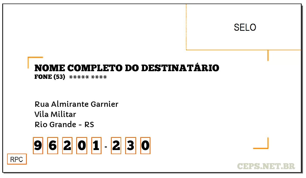 CEP RIO GRANDE - RS, DDD 53, CEP 96201230, RUA ALMIRANTE GARNIER, BAIRRO VILA MILITAR.