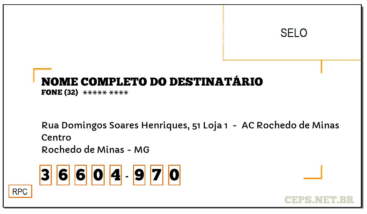 CEP ROCHEDO DE MINAS - MG, DDD 32, CEP 36604970, RUA DOMINGOS SOARES HENRIQUES, 51 LOJA 1 , BAIRRO CENTRO.