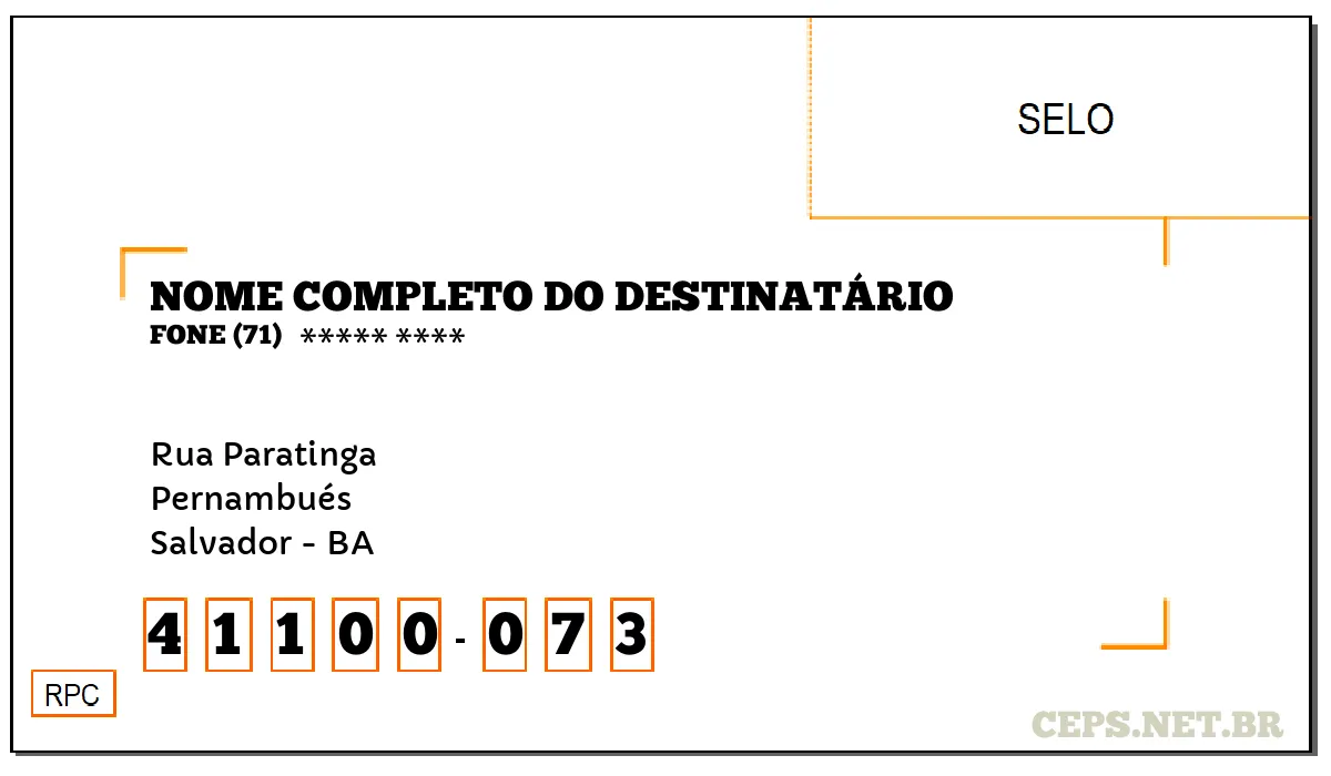 CEP SALVADOR - BA, DDD 71, CEP 41100073, RUA PARATINGA, BAIRRO PERNAMBUÉS.