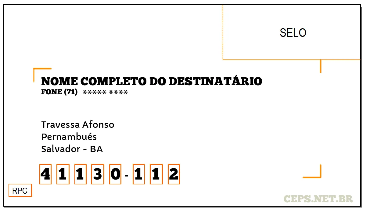 CEP SALVADOR - BA, DDD 71, CEP 41130112, TRAVESSA AFONSO, BAIRRO PERNAMBUÉS.