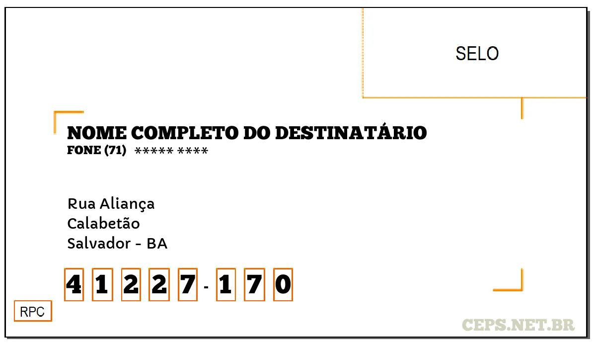 CEP SALVADOR - BA, DDD 71, CEP 41227170, RUA ALIANÇA, BAIRRO CALABETÃO.