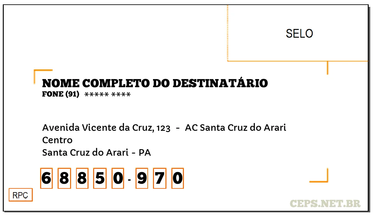 CEP SANTA CRUZ DO ARARI - PA, DDD 91, CEP 68850970, AVENIDA VICENTE DA CRUZ, 123 , BAIRRO CENTRO.