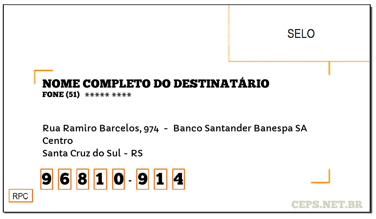 CEP SANTA CRUZ DO SUL - RS, DDD 51, CEP 96810914, RUA RAMIRO BARCELOS, 974 , BAIRRO CENTRO.