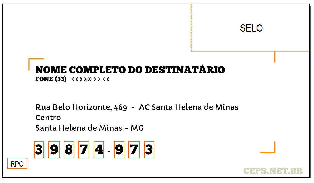 CEP SANTA HELENA DE MINAS - MG, DDD 33, CEP 39874973, RUA BELO HORIZONTE, 469 , BAIRRO CENTRO.