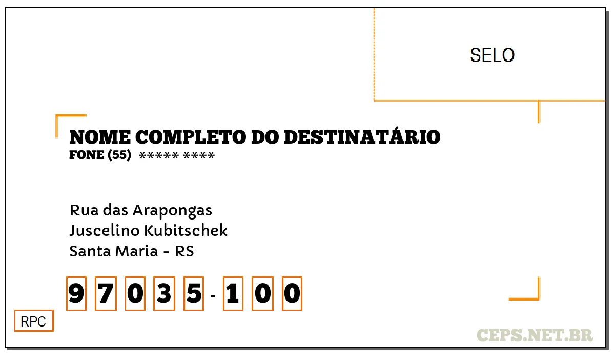 CEP SANTA MARIA - RS, DDD 55, CEP 97035100, RUA DAS ARAPONGAS, BAIRRO JUSCELINO KUBITSCHEK.