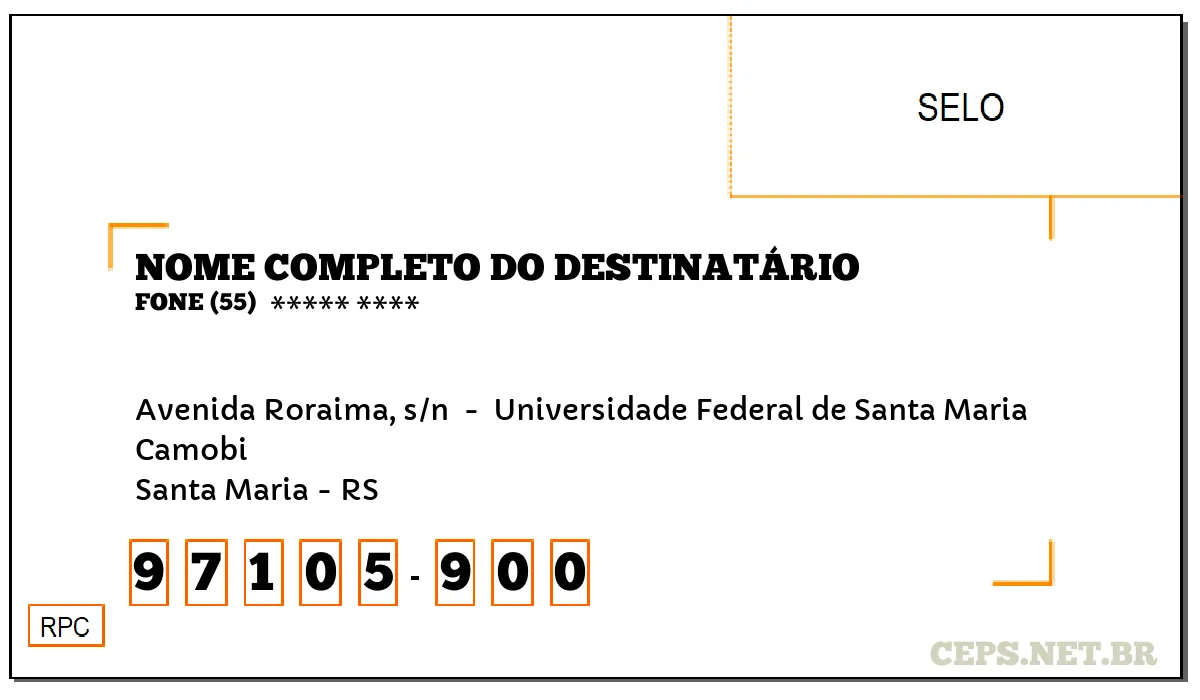 CEP SANTA MARIA - RS, DDD 55, CEP 97105900, AVENIDA RORAIMA, S/N , BAIRRO CAMOBI.