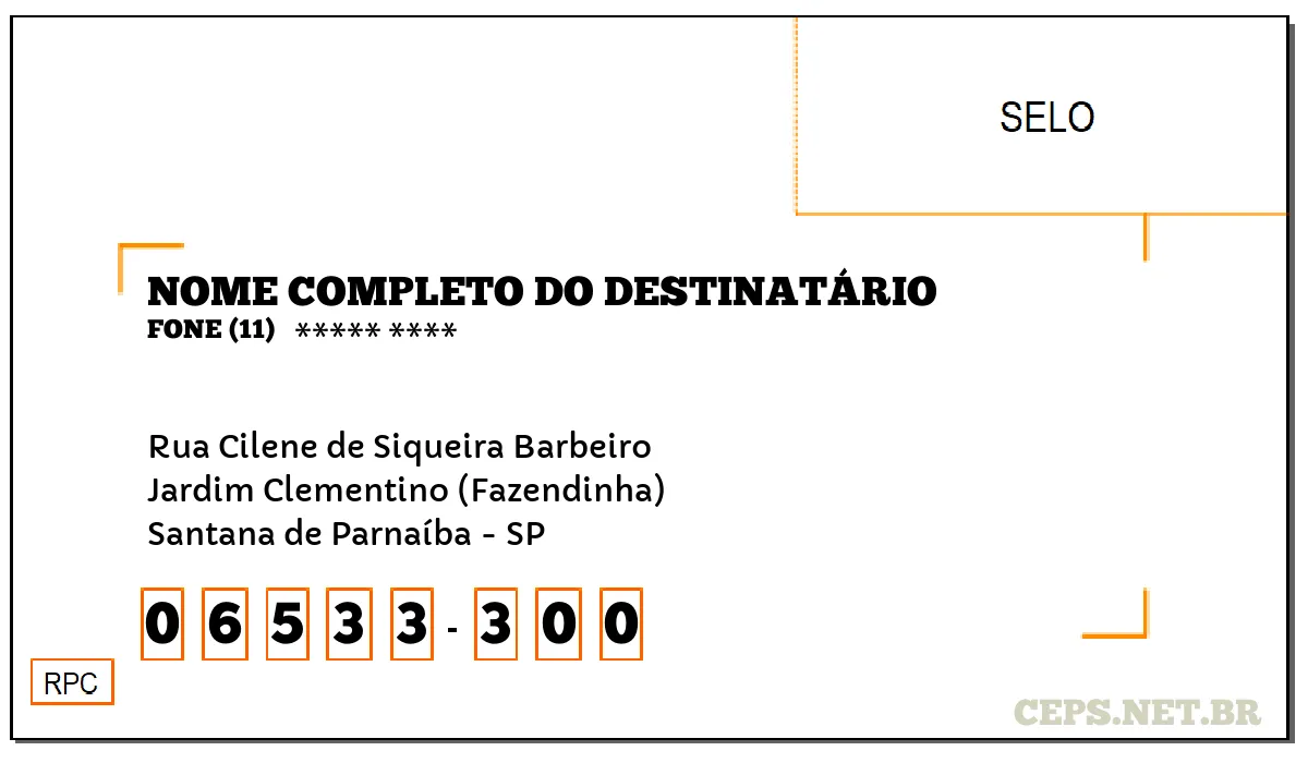 CEP SANTANA DE PARNAÍBA - SP, DDD 11, CEP 06533300, RUA CILENE DE SIQUEIRA BARBEIRO, BAIRRO JARDIM CLEMENTINO (FAZENDINHA).