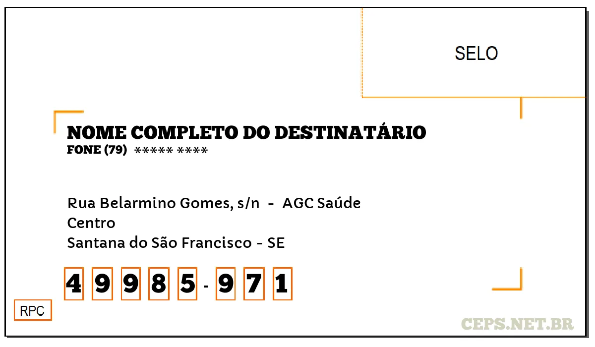 CEP SANTANA DO SÃO FRANCISCO - SE, DDD 79, CEP 49985971, RUA BELARMINO GOMES, S/N , BAIRRO CENTRO.