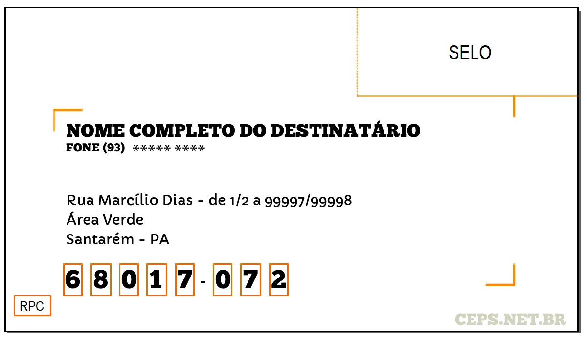 CEP SANTARÉM - PA, DDD 93, CEP 68017072, RUA MARCÍLIO DIAS - DE 1/2 A 99997/99998, BAIRRO ÁREA VERDE.