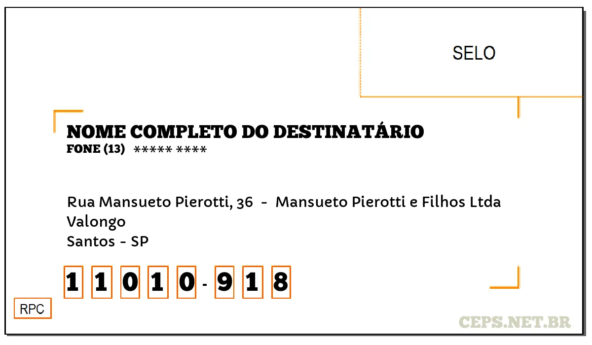 CEP SANTOS - SP, DDD 13, CEP 11010918, RUA MANSUETO PIEROTTI, 36 , BAIRRO VALONGO.