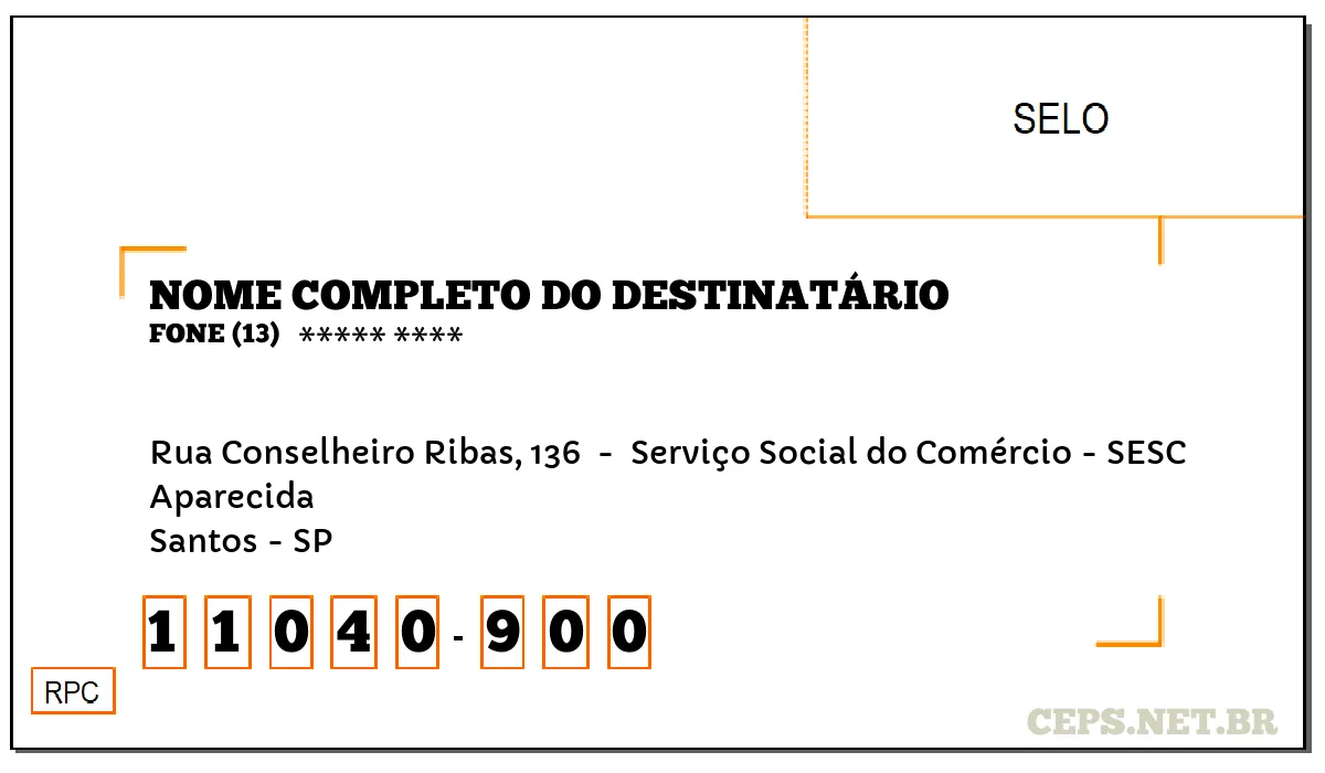 CEP SANTOS - SP, DDD 13, CEP 11040900, RUA CONSELHEIRO RIBAS, 136 , BAIRRO APARECIDA.