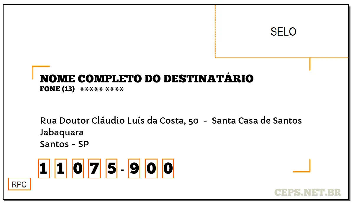 CEP SANTOS - SP, DDD 13, CEP 11075900, RUA DOUTOR CLÁUDIO LUÍS DA COSTA, 50 , BAIRRO JABAQUARA.