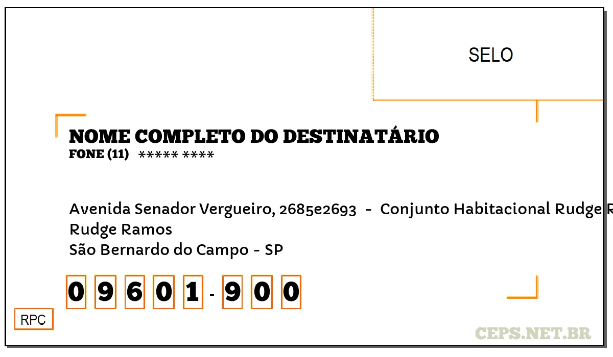 CEP SÃO BERNARDO DO CAMPO - SP, DDD 11, CEP 09601900, AVENIDA SENADOR VERGUEIRO, 2685E2693 , BAIRRO RUDGE RAMOS.