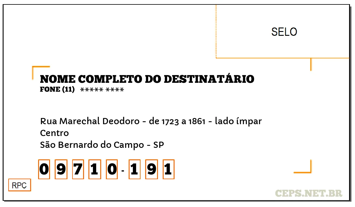 CEP SÃO BERNARDO DO CAMPO - SP, DDD 11, CEP 09710191, RUA MARECHAL DEODORO - DE 1723 A 1861 - LADO ÍMPAR, BAIRRO CENTRO.