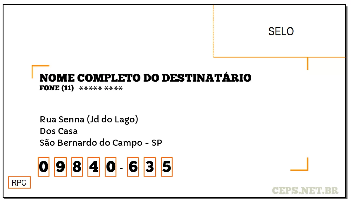 CEP SÃO BERNARDO DO CAMPO - SP, DDD 11, CEP 09840635, RUA SENNA (JD DO LAGO), BAIRRO DOS CASA.