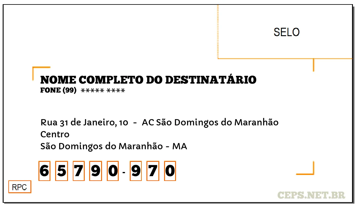 CEP SÃO DOMINGOS DO MARANHÃO - MA, DDD 99, CEP 65790970, RUA 31 DE JANEIRO, 10 , BAIRRO CENTRO.