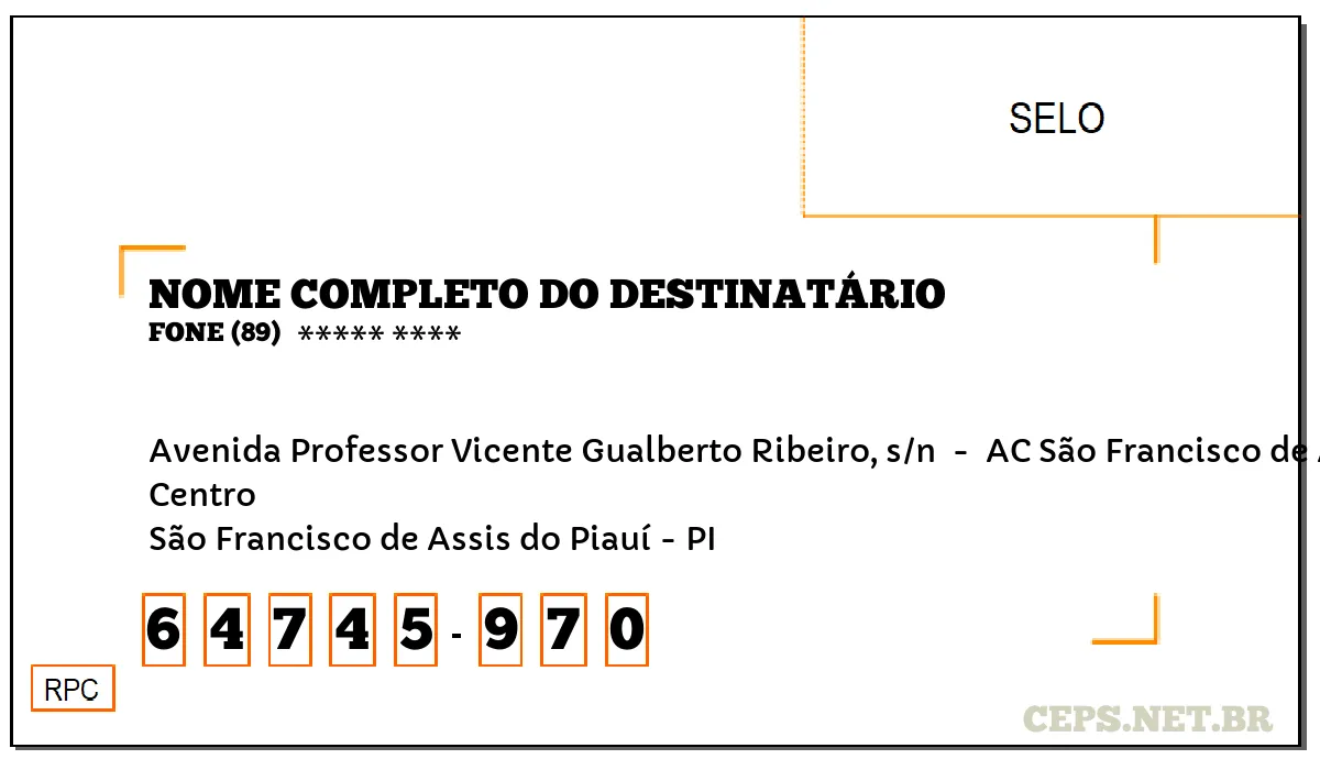 CEP SÃO FRANCISCO DE ASSIS DO PIAUÍ - PI, DDD 89, CEP 64745970, AVENIDA PROFESSOR VICENTE GUALBERTO RIBEIRO, S/N , BAIRRO CENTRO.