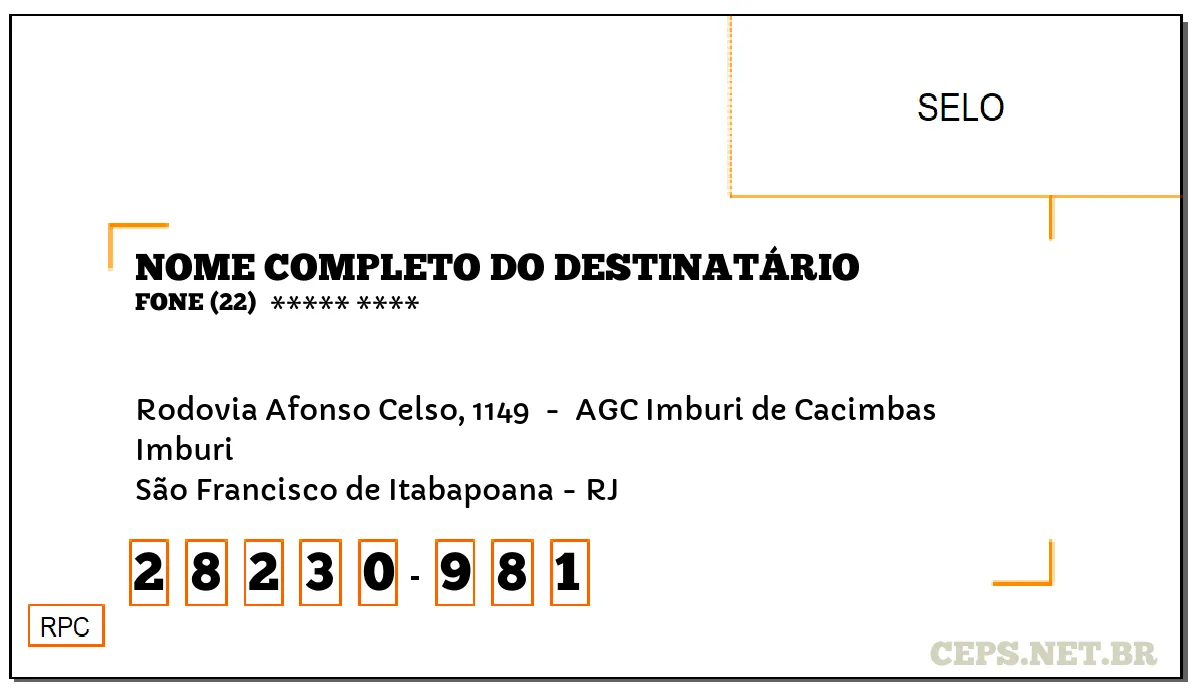 CEP SÃO FRANCISCO DE ITABAPOANA - RJ, DDD 22, CEP 28230981, RODOVIA AFONSO CELSO, 1149 , BAIRRO IMBURI.