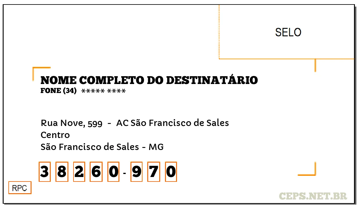 CEP SÃO FRANCISCO DE SALES - MG, DDD 34, CEP 38260970, RUA NOVE, 599 , BAIRRO CENTRO.