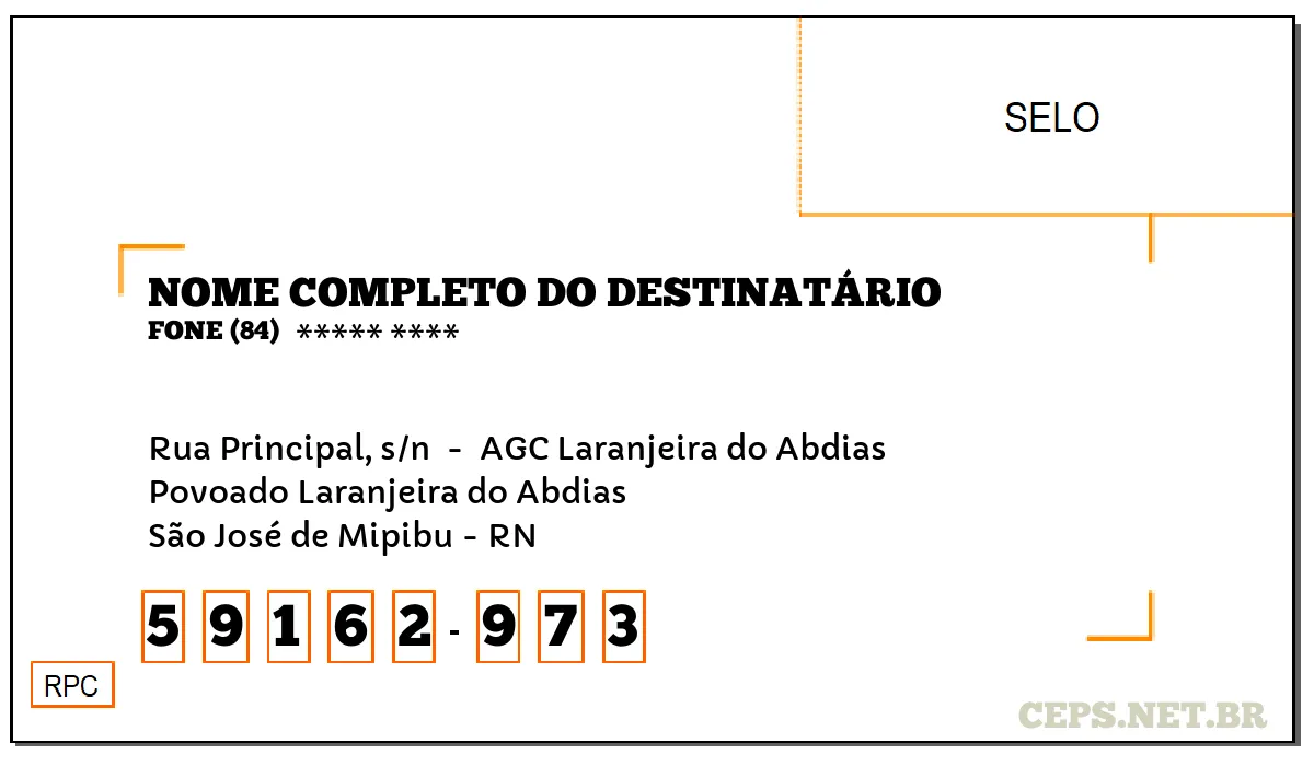 CEP SÃO JOSÉ DE MIPIBU - RN, DDD 84, CEP 59162973, RUA PRINCIPAL, S/N , BAIRRO POVOADO LARANJEIRA DO ABDIAS.