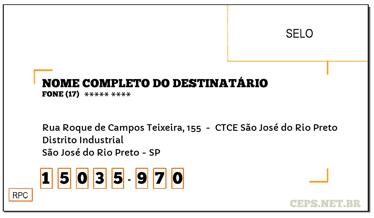 CEP SÃO JOSÉ DO RIO PRETO - SP, DDD 17, CEP 15035970, RUA ROQUE DE CAMPOS TEIXEIRA, 155 , BAIRRO DISTRITO INDUSTRIAL.