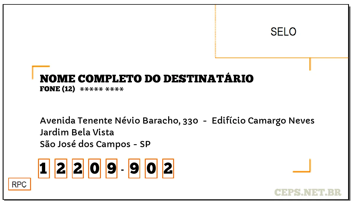 CEP SÃO JOSÉ DOS CAMPOS - SP, DDD 12, CEP 12209902, AVENIDA TENENTE NÉVIO BARACHO, 330 , BAIRRO JARDIM BELA VISTA.