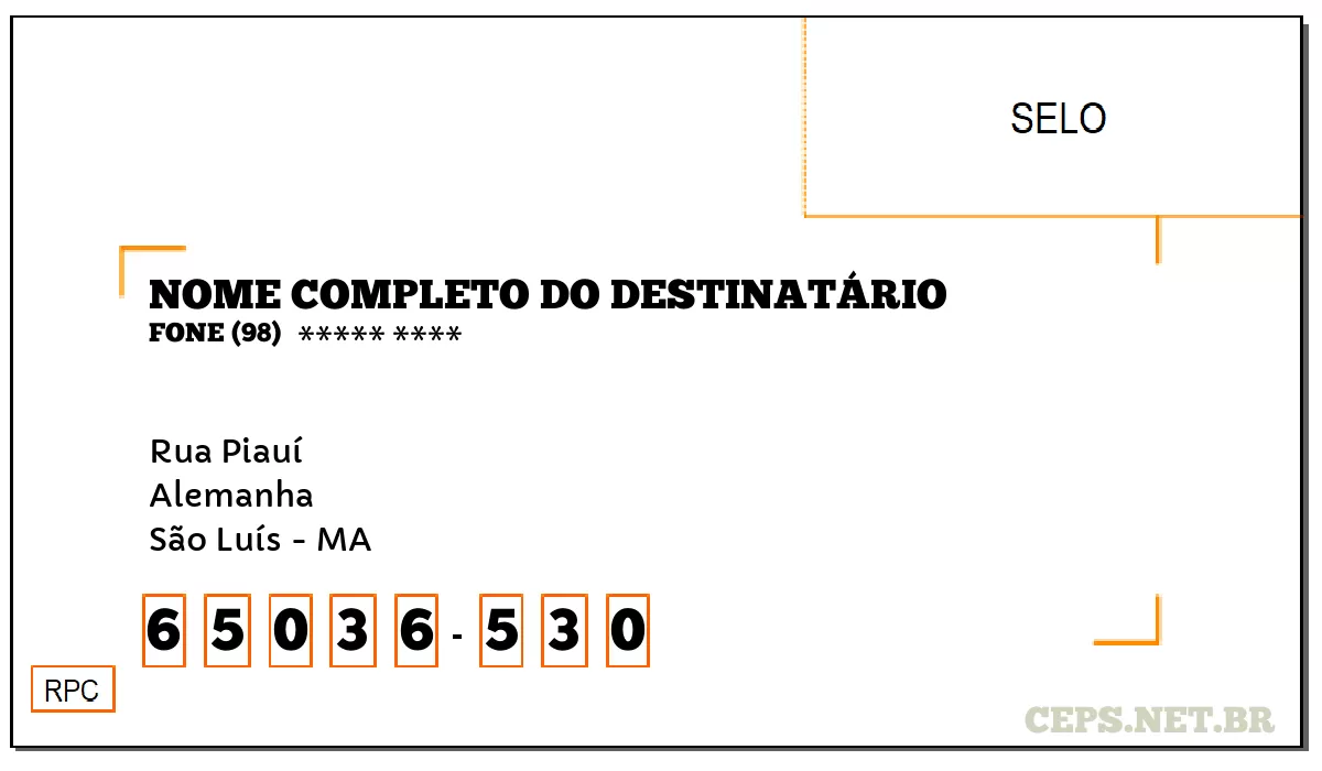 CEP SÃO LUÍS - MA, DDD 98, CEP 65036530, RUA PIAUÍ, BAIRRO ALEMANHA.