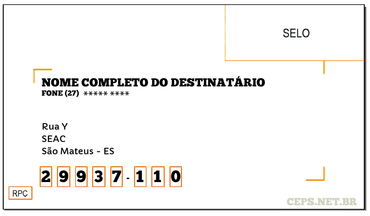 CEP SÃO MATEUS - ES, DDD 27, CEP 29937110, RUA Y, BAIRRO SEAC.