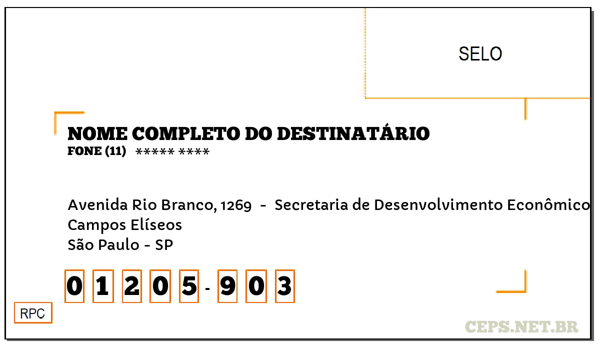 CEP SÃO PAULO - SP, DDD 11, CEP 01205903, AVENIDA RIO BRANCO, 1269 , BAIRRO CAMPOS ELÍSEOS.